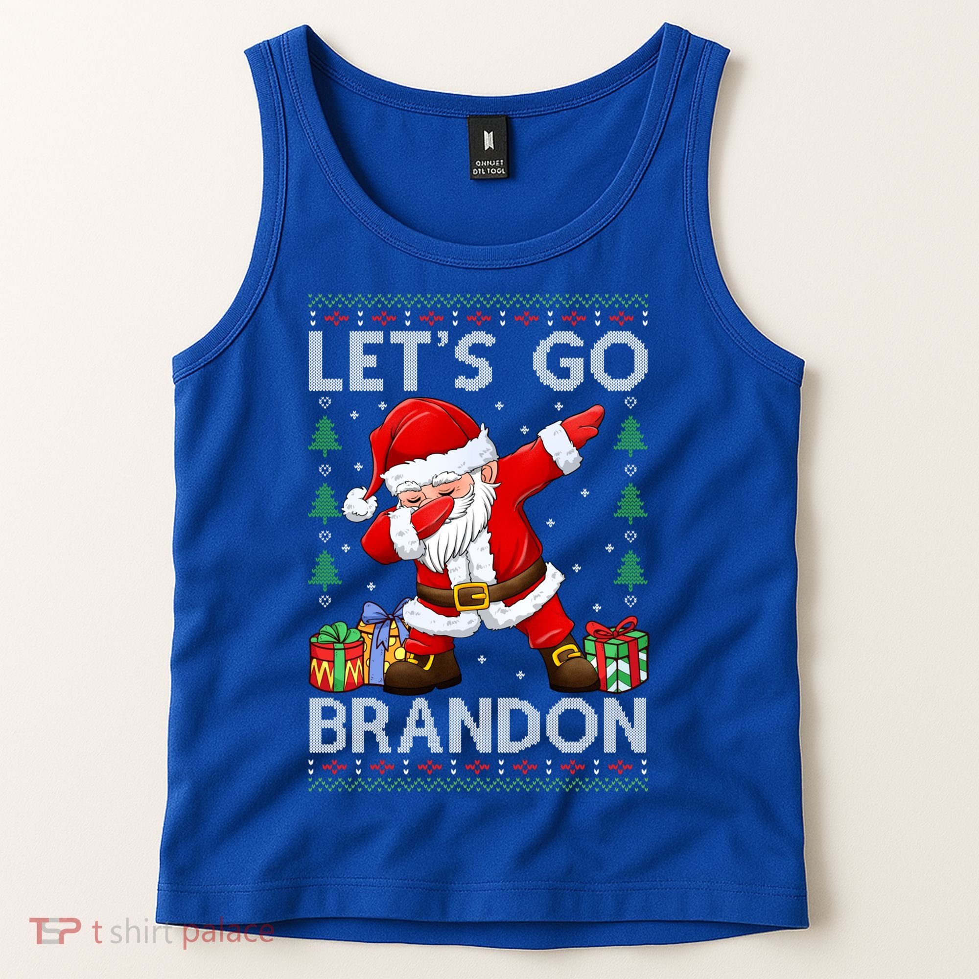 Santa Claus Let’s Go Braden Brandon Christmas Ugly Sweater Cool Gift Tank Top
