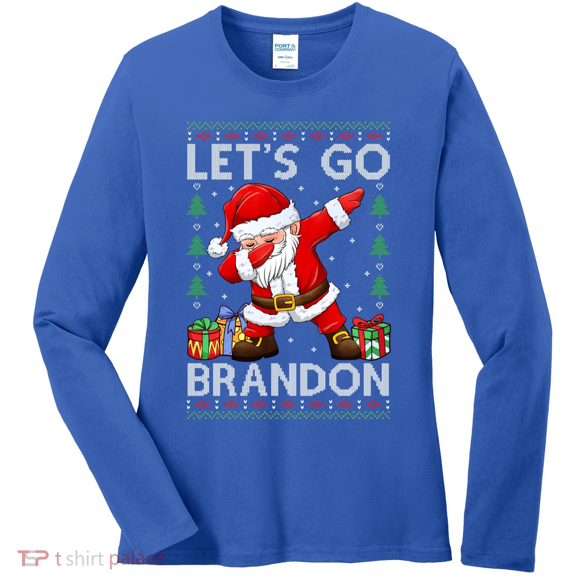 Santa Claus Let’s Go Braden Brandon Christmas Ugly Sweater Cool Gift Women's Long Sleeve Shirt