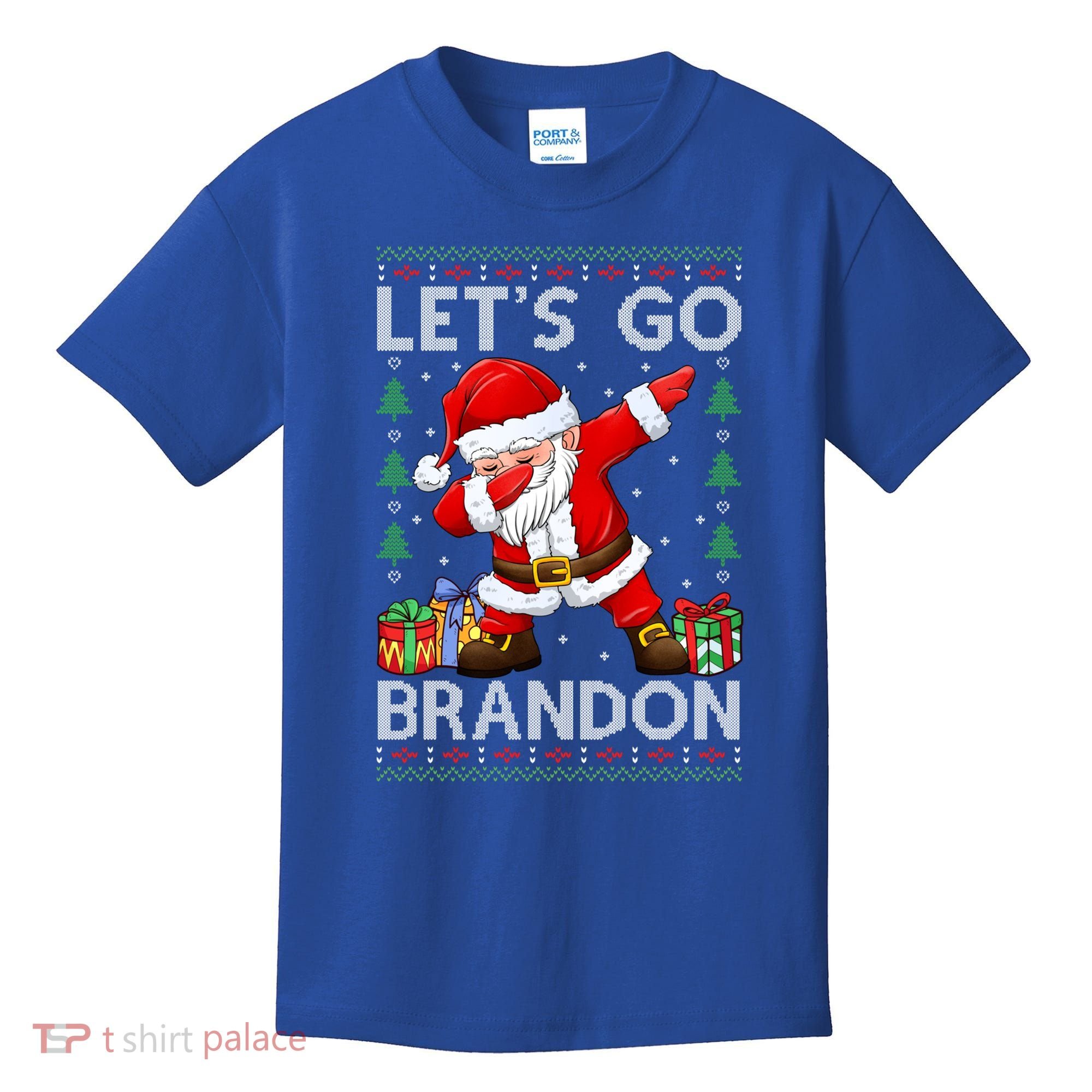 Santa Claus Let’s Go Braden Brandon Christmas Ugly Sweater Cool Gift Kids T-Shirt