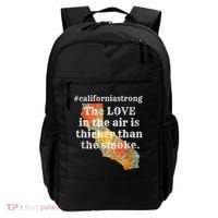 Sonoma County Los Angeles Strong Love Thicker Smoke Fire Backpack thumb 0
