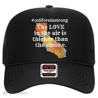 Sonoma County Los Angeles Strong Love Thicker Smoke Fire Hat