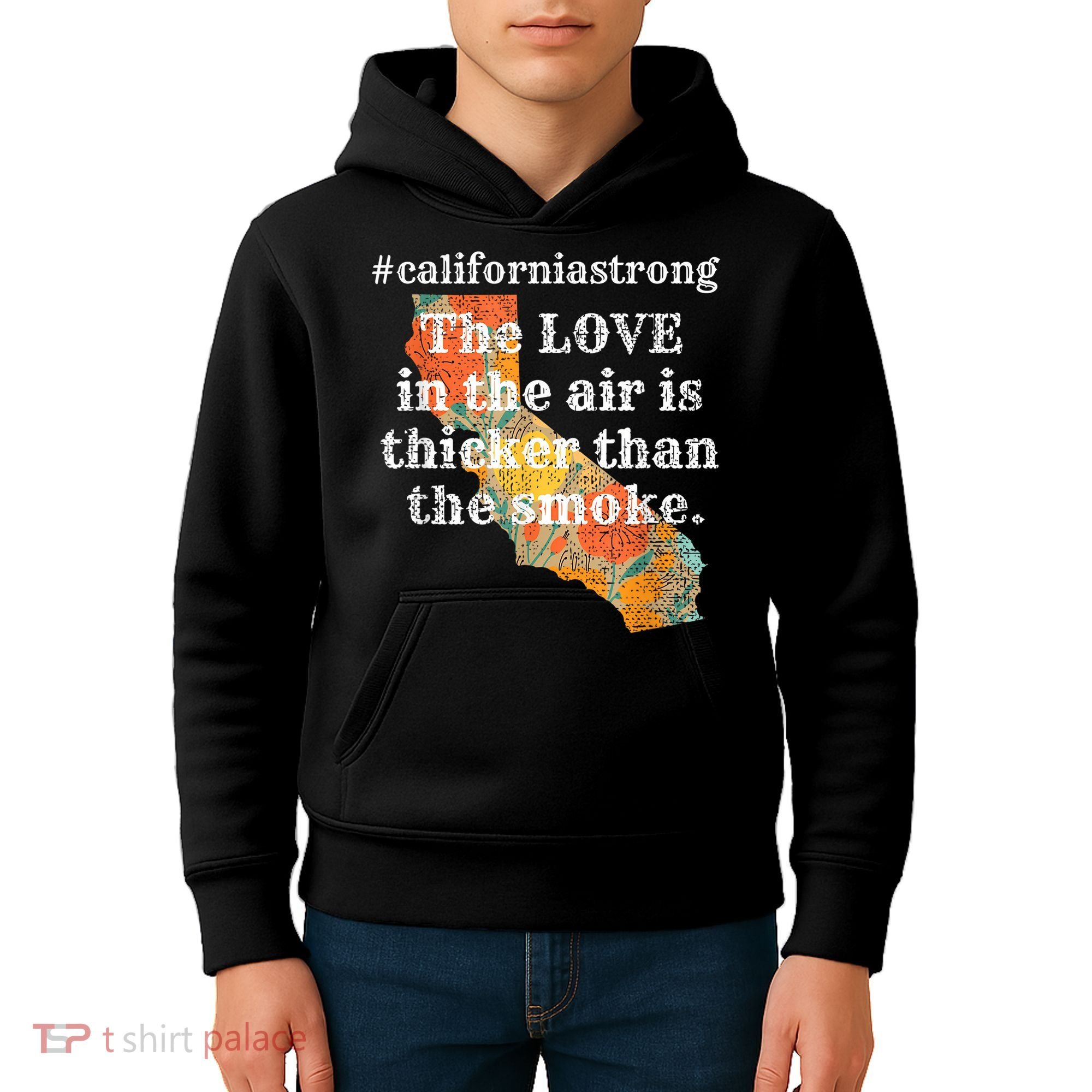 Sonoma County Los Angeles Strong Love Thicker Smoke Fire Kids Hoodie