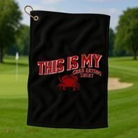 Seafood Crab Legs This Is My Crab Eating Golf Towel thumb 1