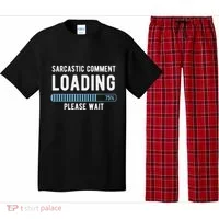 Sarcastic Comment Loading Please Wait Pajama Set thumb 0