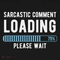 Sarcastic Comment Loading Please Wait Pajama Set thumb 2