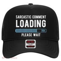 Sarcastic Comment Loading Please Wait Hat thumb 0