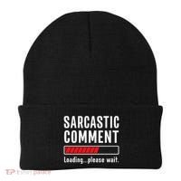 Sarcastic Comment Loading Please Wait Funny Sarcasm Humor Beanie thumb 0