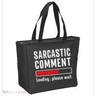 Sarcastic Comment Loading Please Wait Funny Sarcasm Humor Tote Bag thumb 2