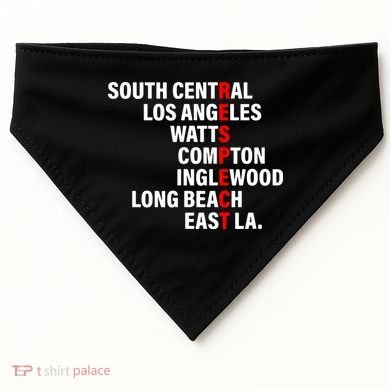 South Central Los Angeles Respect Watts Compton USA-Made Doggie Bandana