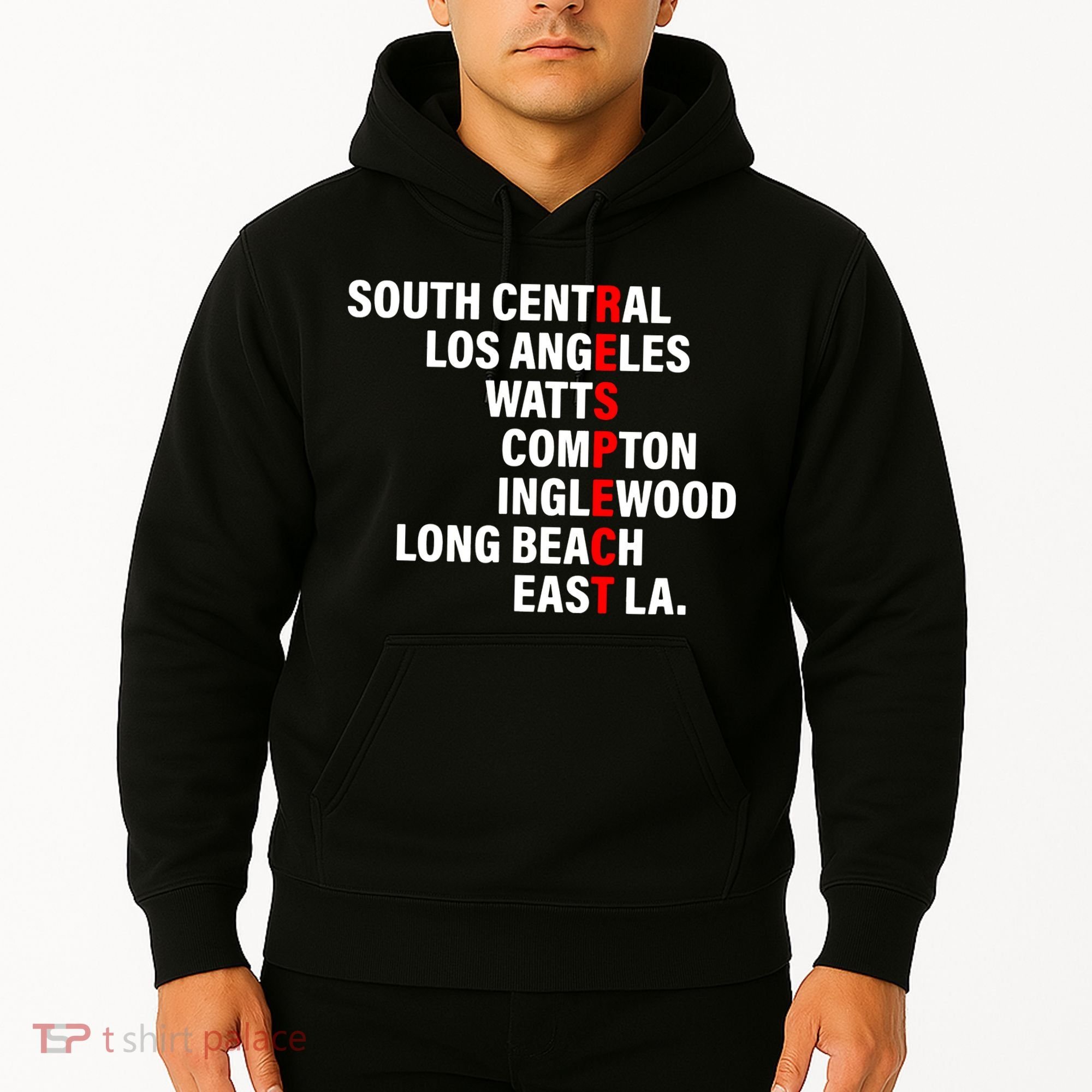 South Central Los Angeles Respect Watts Compton Hoodie