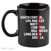 South Central Los Angeles Respect Watts Compton 11oz C Handle Ceramic Mug thumb 2