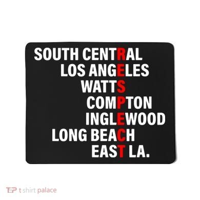 South Central Los Angeles Respect Watts Compton Mousepad