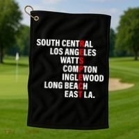 South Central Los Angeles Respect Watts Compton Golf Towel thumb 1