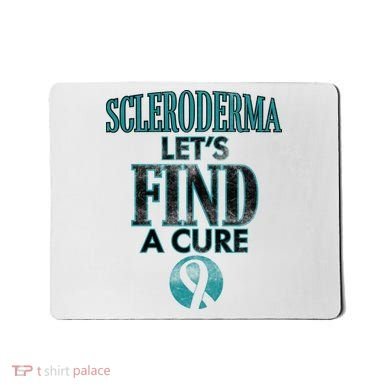 Scleroderma Let's Find A Cure Mousepad