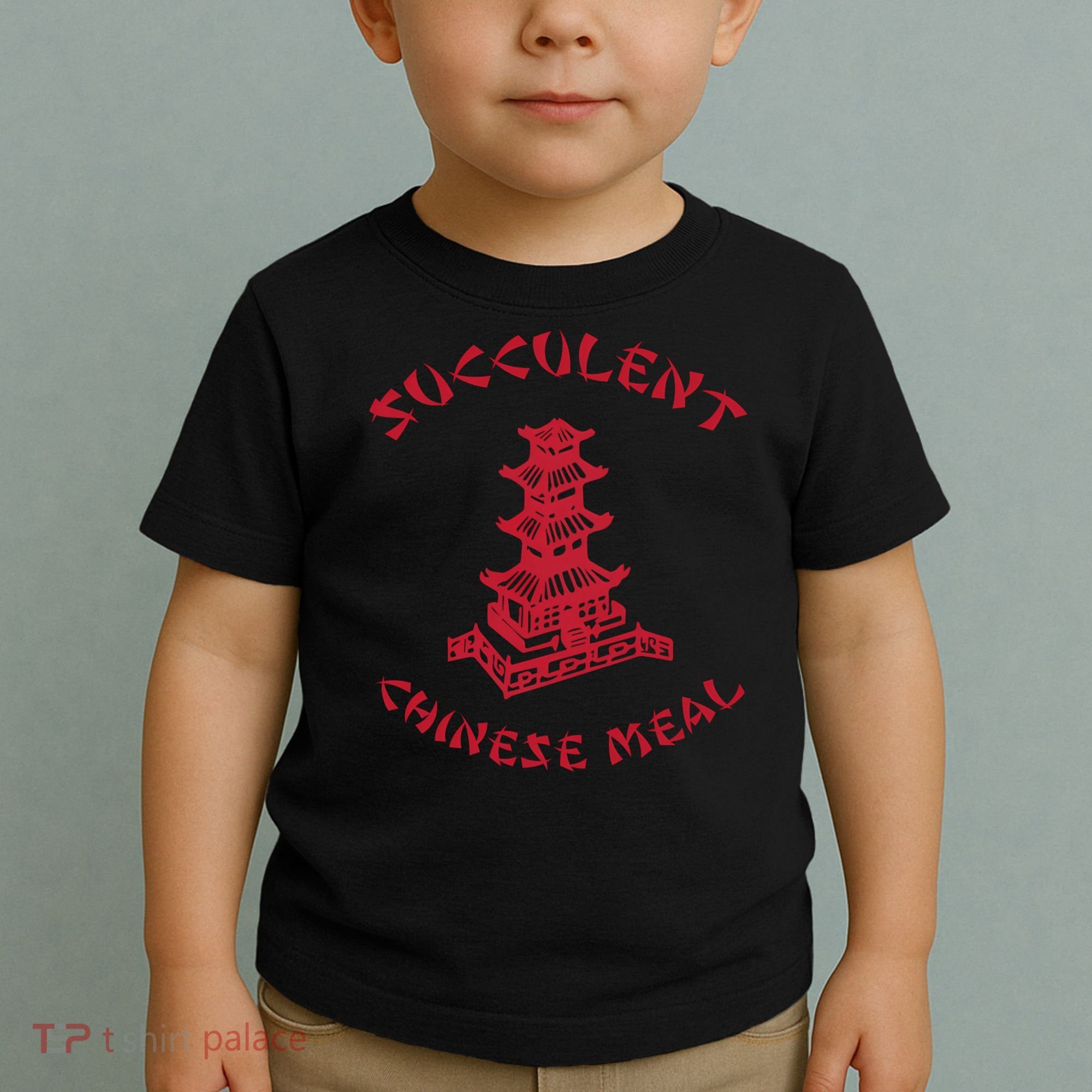 Succulent Chinese Meal Chinese Take Out Take Away Toddler T-Shirt