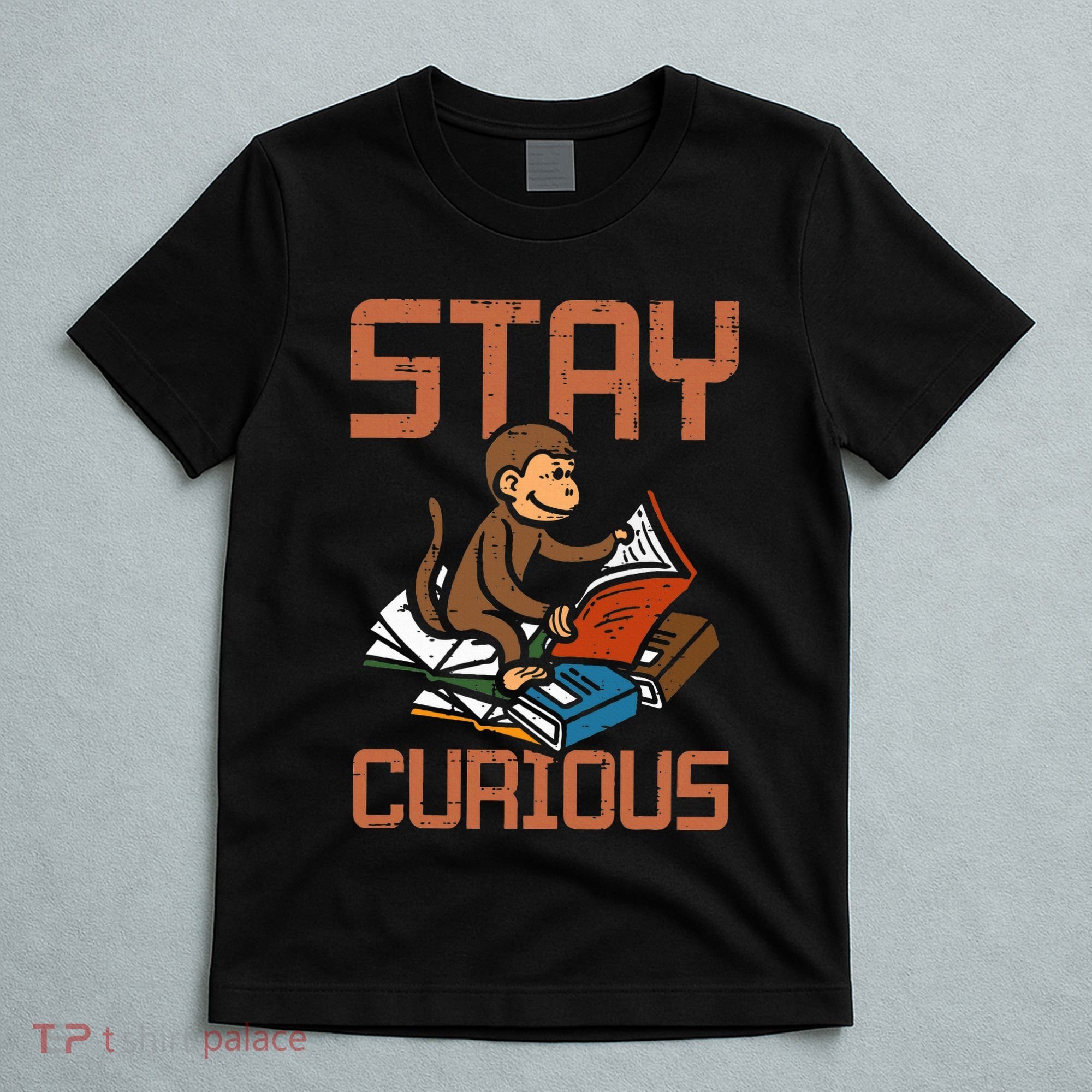 Stay Curious Monkey Reading T-Shirt
