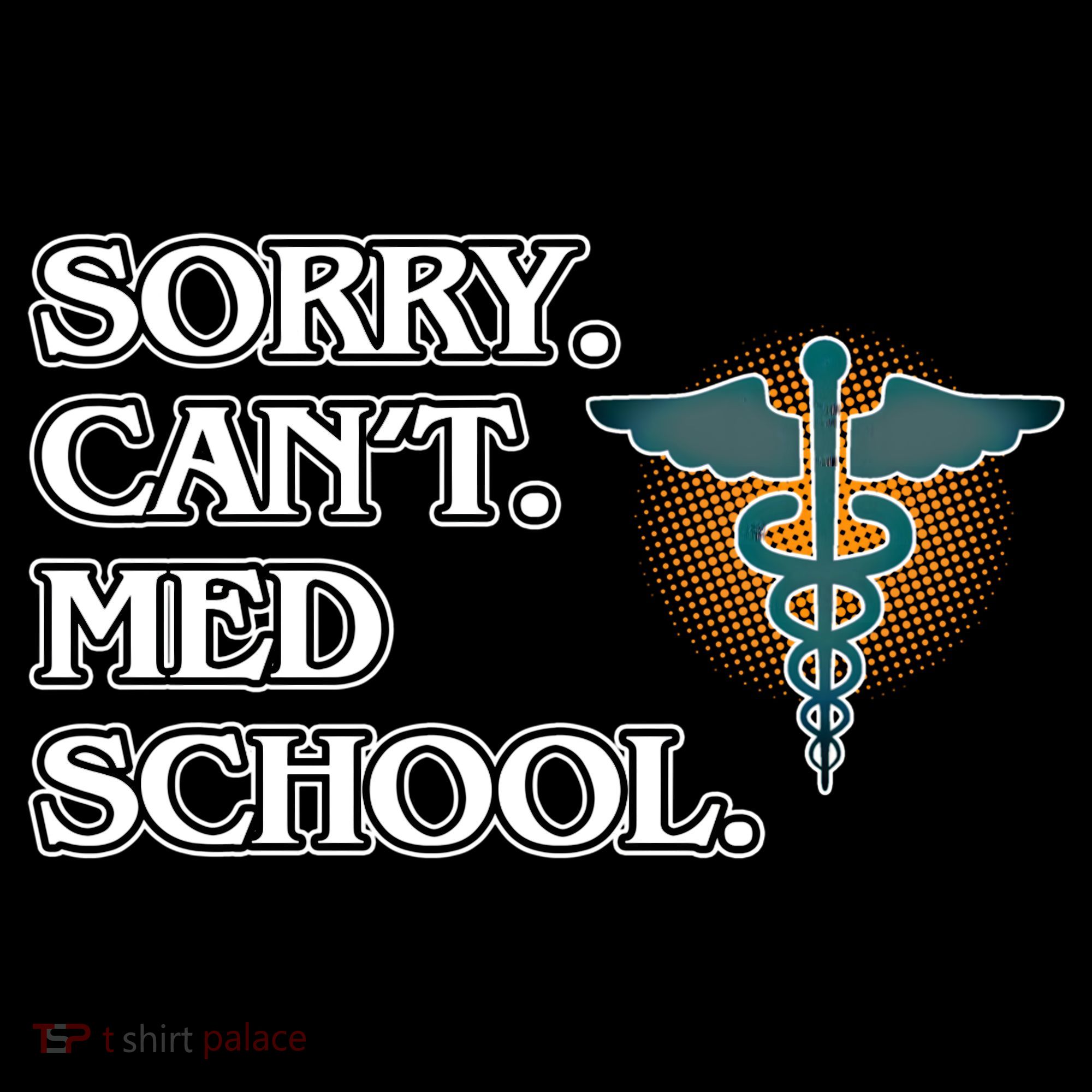 Sorry Can't Med School Medical Students Doctor Graphic Gift Coffee Mug