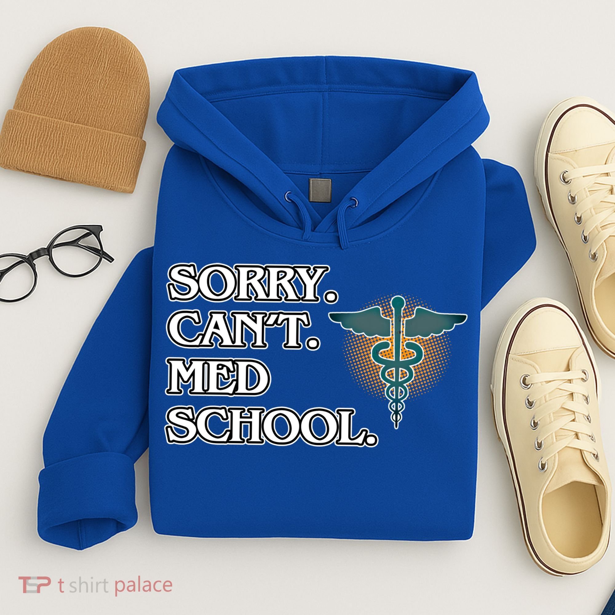 Sorry Can't Med School Medical Students Doctor Graphic Gift Hoodie