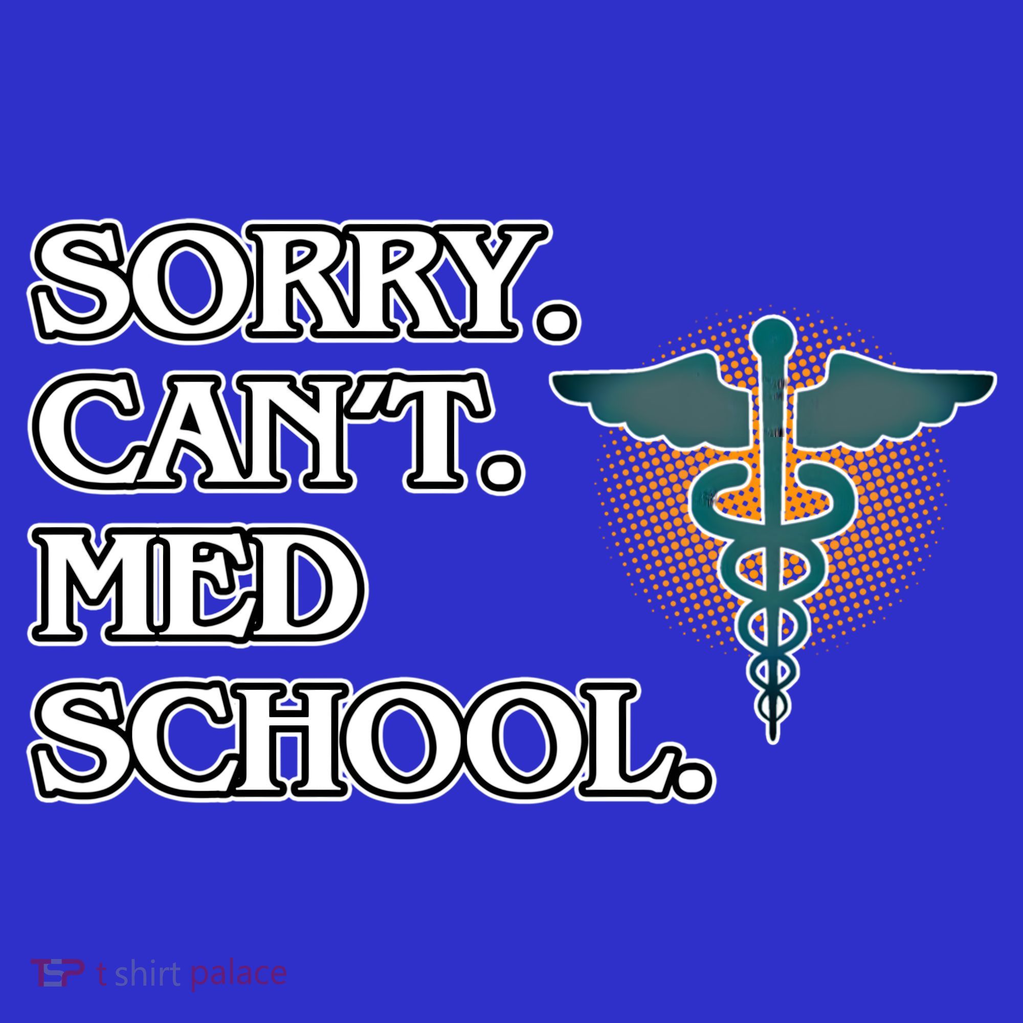 Sorry Can't Med School Medical Students Doctor Graphic Gift Coaster