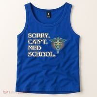 Sorry Can't Med School Medical Students Doctor Graphic Gift Tank Top thumb 2