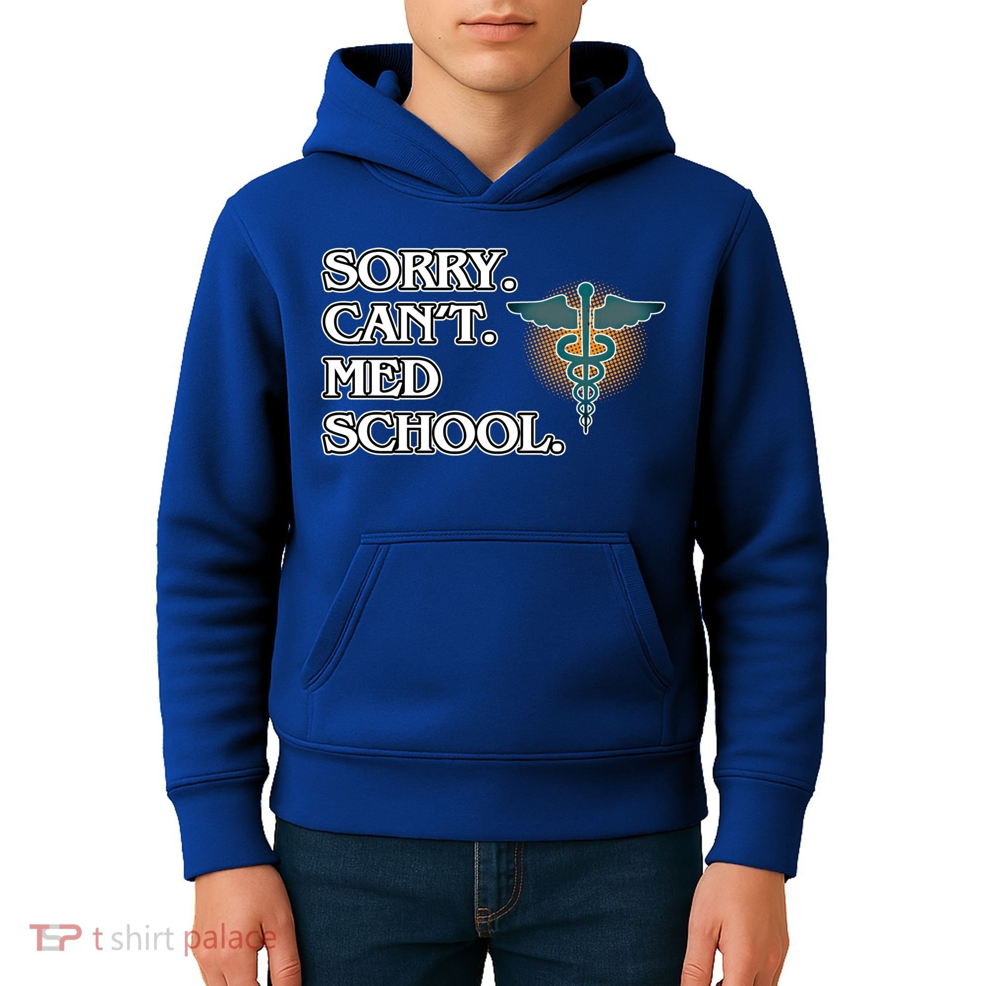 Sorry Can't Med School Medical Students Doctor Graphic Gift Kids Hoodie
