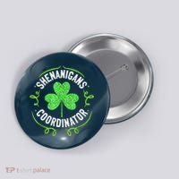 Shenanigans Coordinator Matching Teacher St Patrick's Day Button thumb 0