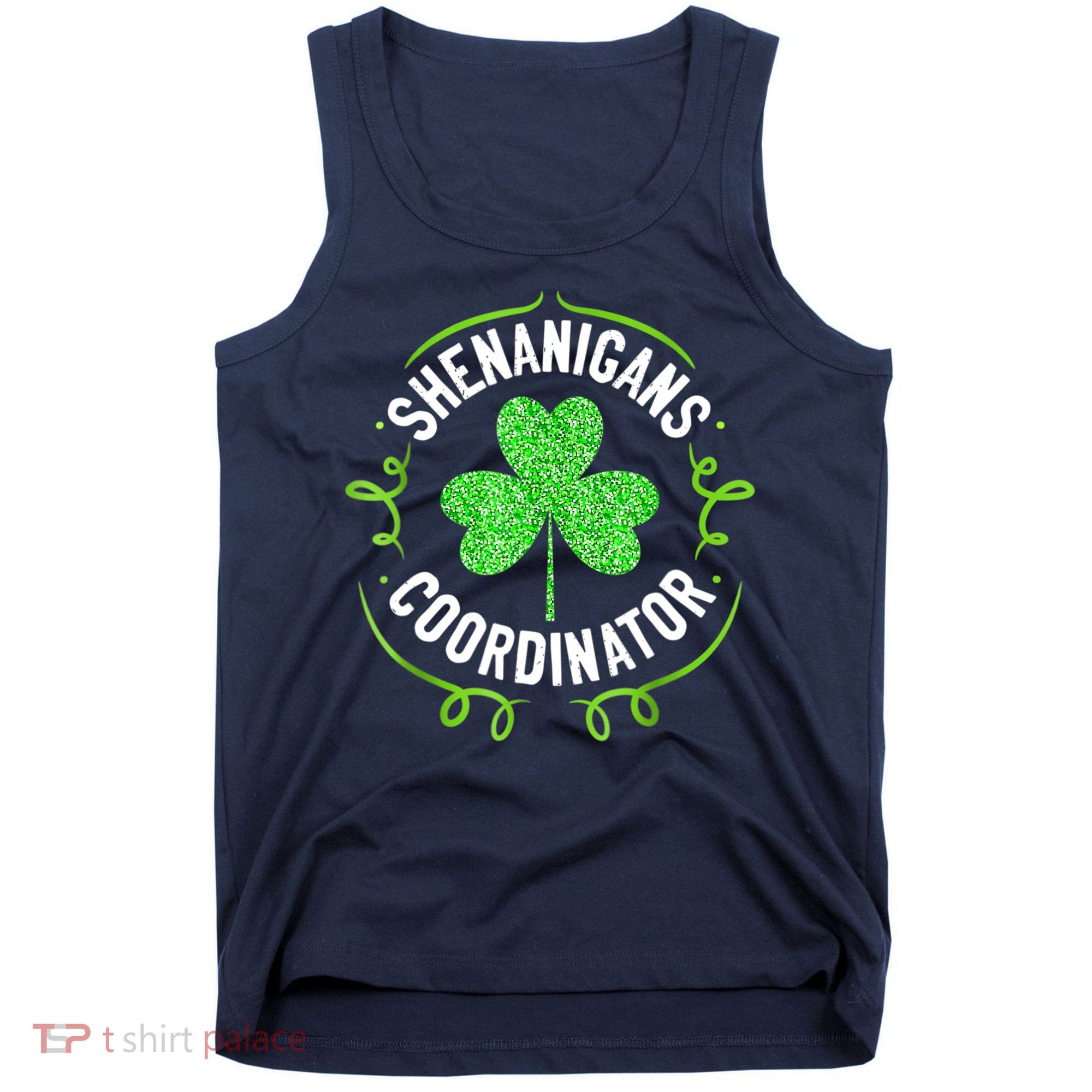 Shenanigans Coordinator Matching Teacher St Patrick's Day Tank Top