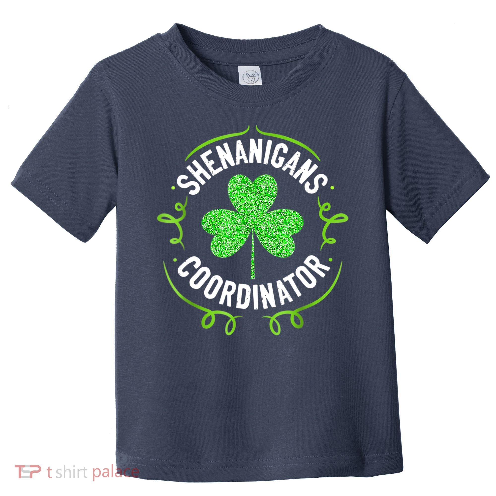 Shenanigans Coordinator Matching Teacher St Patrick's Day Toddler T-Shirt