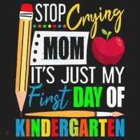 Stop Crying Mom It's Just My First Day Of Kindergarten Beanie thumb 2