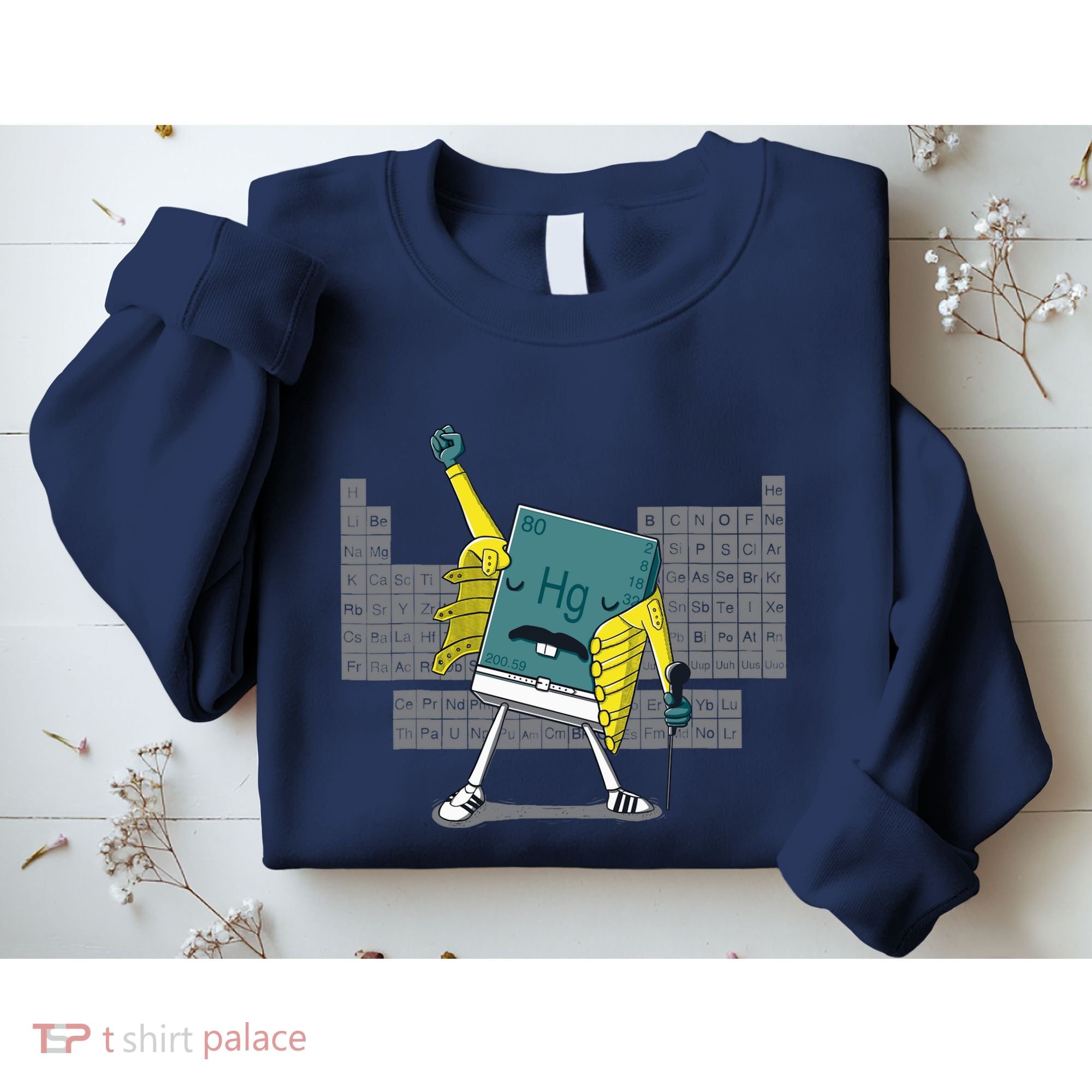 Science Chemistry Mercury Rock Meme Queen Lol Parody Freddie Sweatshirt