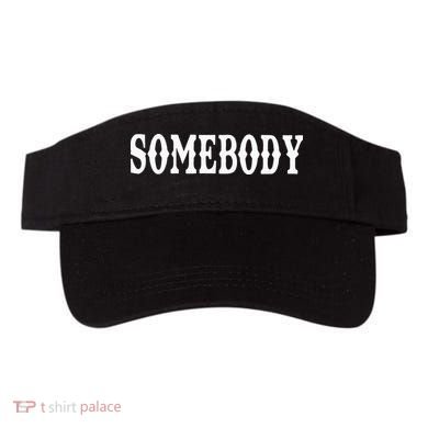 Somebody Couples Matching Somebodys Problem Visor