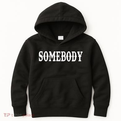 Somebody Couples Matching Somebodys Problem Kids Hoodie
