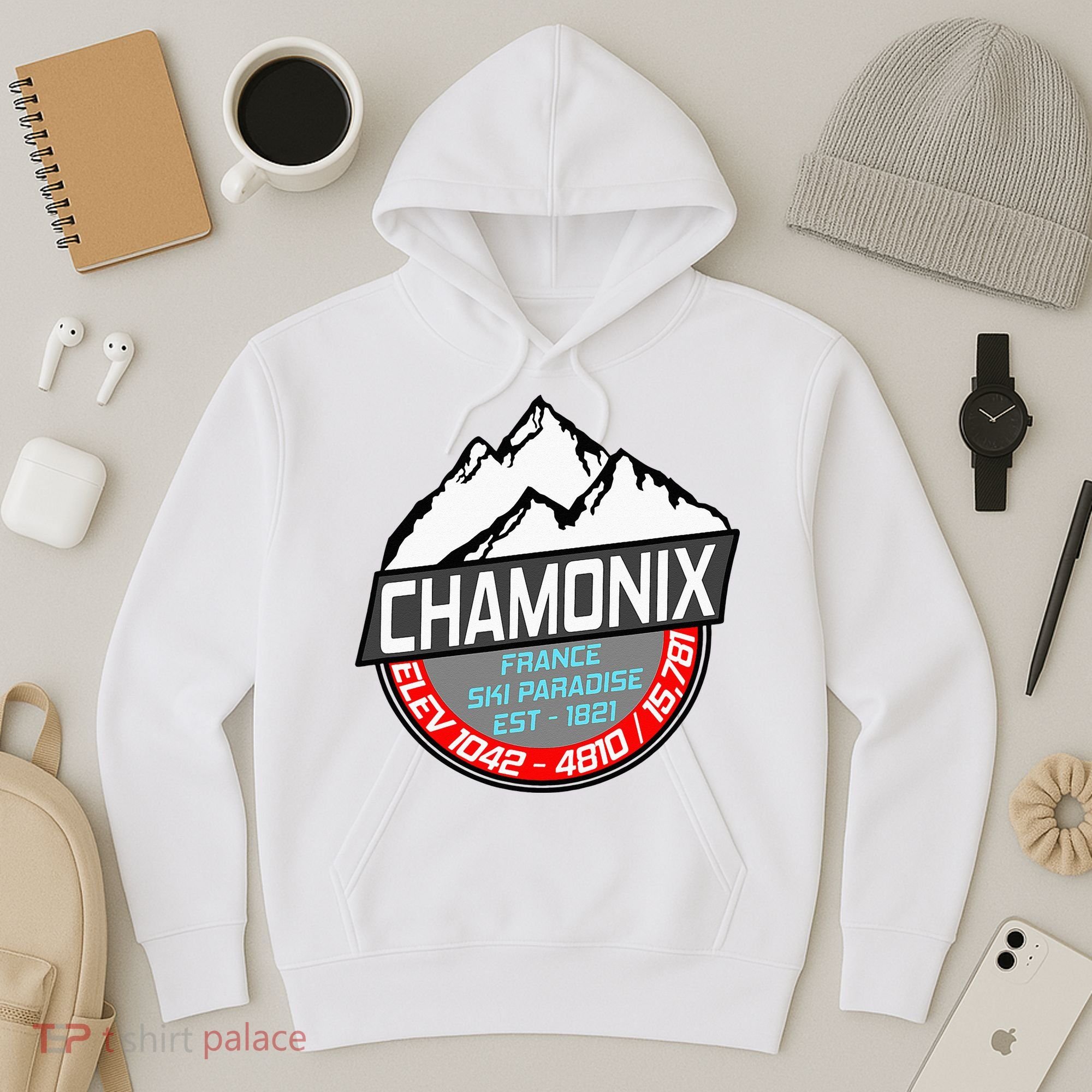 Ski Chamonix Mont Blanc France Skiing Paradise Hoodie