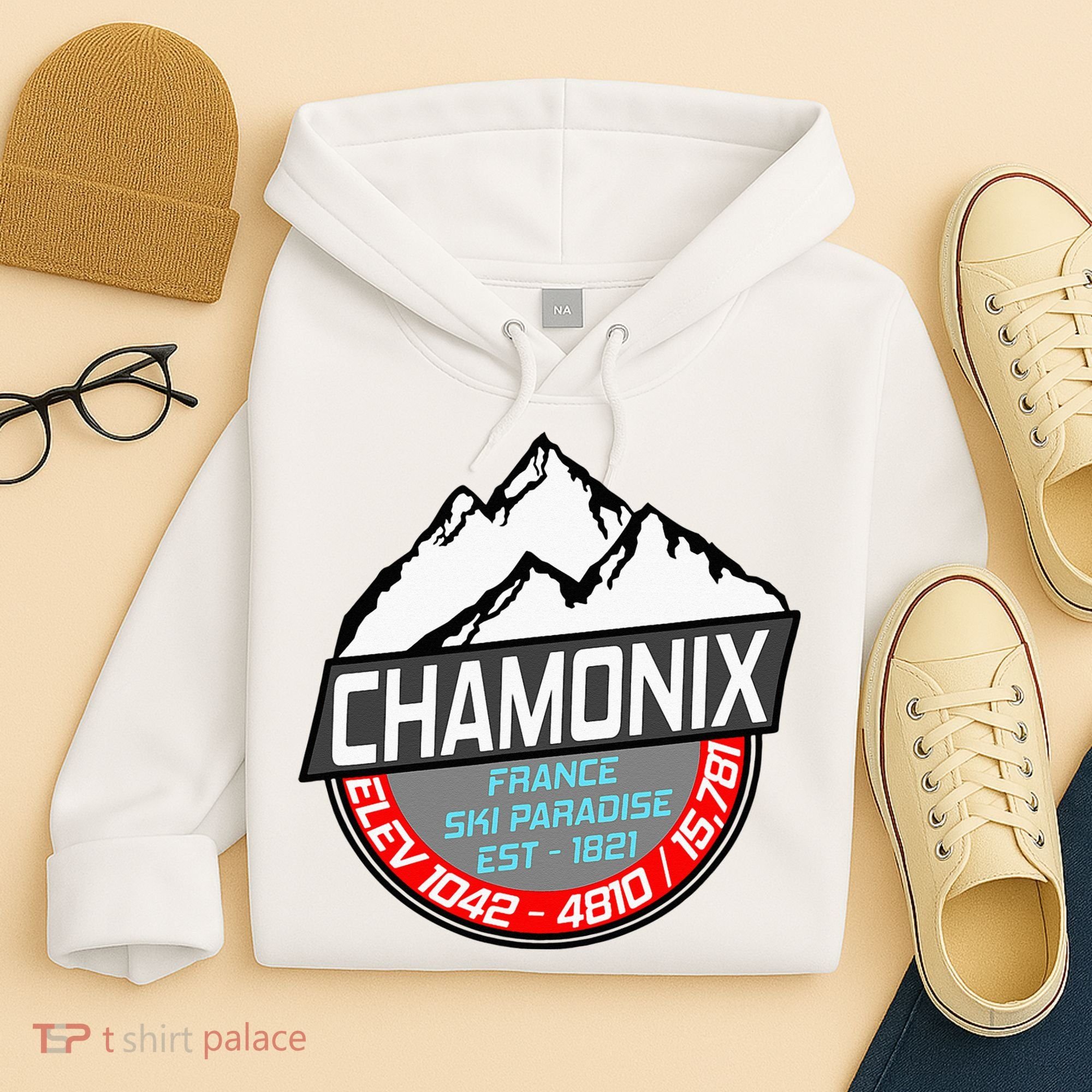 Ski Chamonix Mont Blanc France Skiing Paradise Hoodie