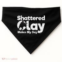 Shattered Clay Makes My Day Shooting Archery Gift USA-Made Doggie Bandana thumb 0