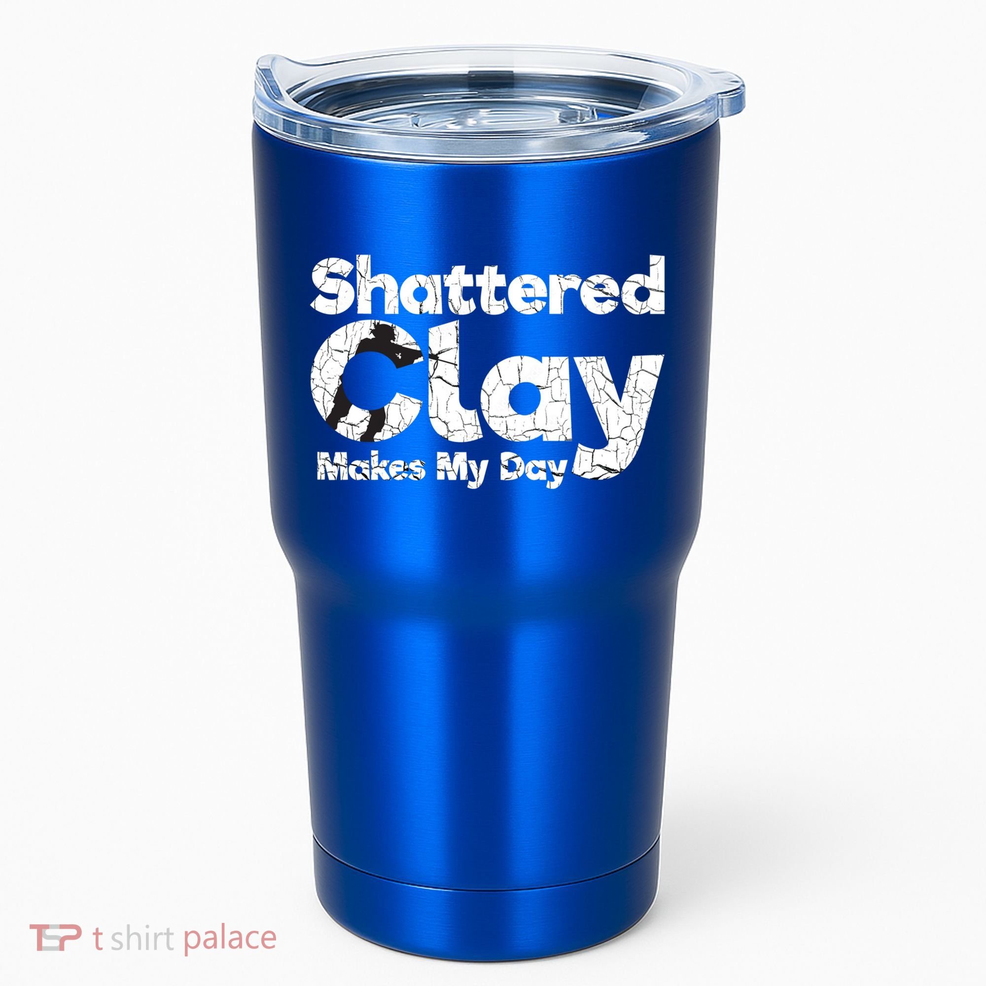 Shattered Clay Makes My Day Shooting Archery Gift Tumbler