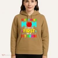 Stop Crying Mom Its Just My First Day Of 1st Grade School Hoodie thumb 5