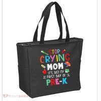 Stop Crying Mom Its Just My First Day Of Prek Back School Tote Bag thumb 2