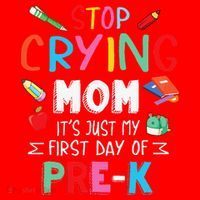 Stop Crying Mom Its Just My First Day Of Prek Back School Santa Hat thumb 1