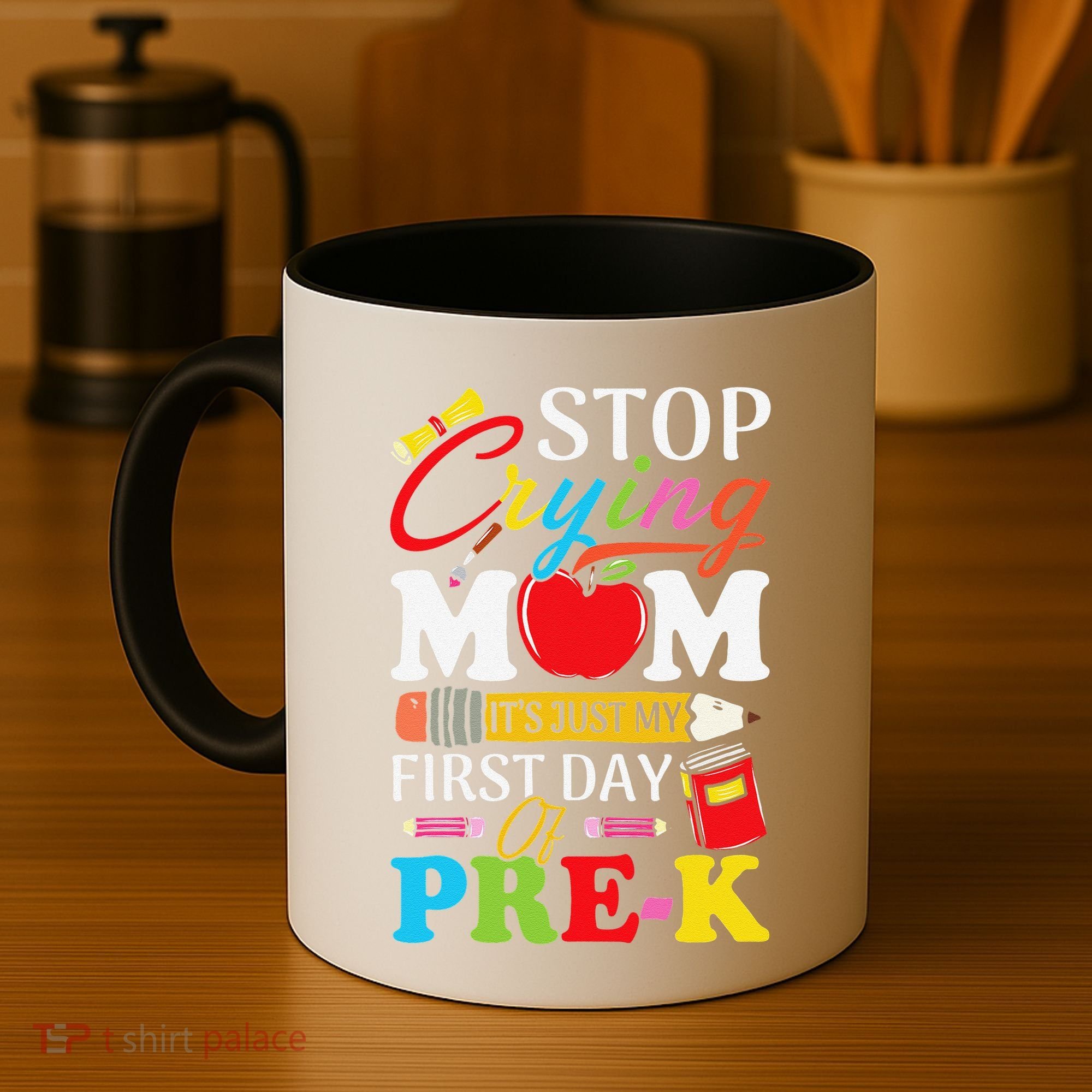 Stop Crying Mom Its My First Day Of PreK Back To School Coffee Mug