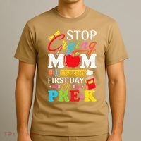 Stop Crying Mom Its My First Day Of PreK Back To School T-Shirt thumb 3