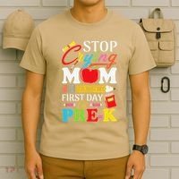 Stop Crying Mom Its My First Day Of PreK Back To School T-Shirt thumb 6