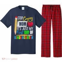 Stop Crying Mom ItS Just My First Day Of Kindergarten Pajama Set thumb 0