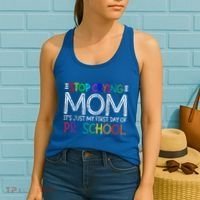 Stop Crying Mom Its Just My First Day Of Preschool Gift Women's Tank Top thumb 2