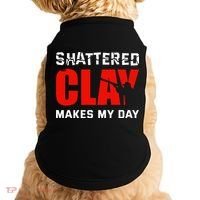 Shattered Clay Makes My Day Trap Skeet Shooting Clay Pigeon Doggie Tank thumb 0