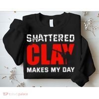 Shattered Clay Makes My Day Trap Skeet Shooting Clay Pigeon Sweatshirt thumb 2