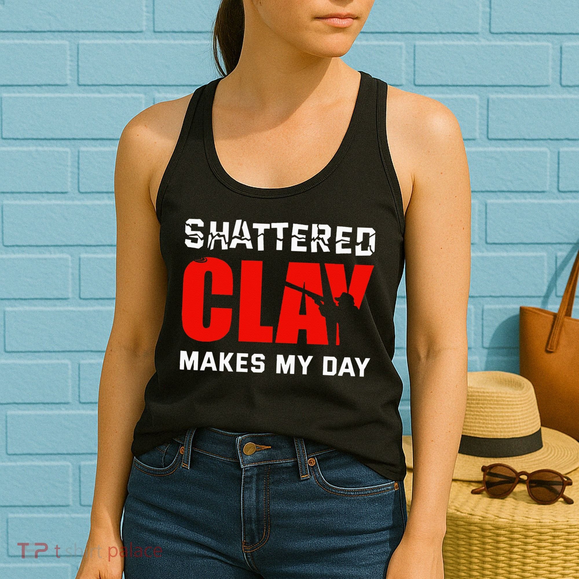Shattered Clay Makes My Day Trap Skeet Shooting Clay Pigeon Women's Tank Top