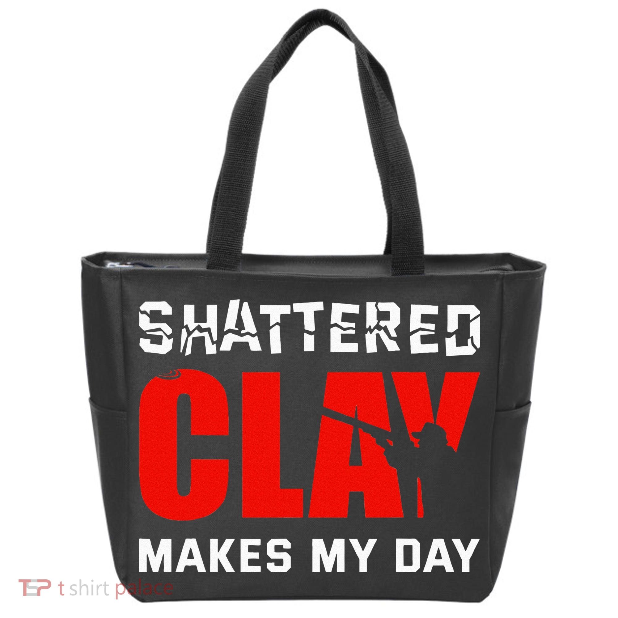 Shattered Clay Makes My Day Trap Skeet Shooting Clay Pigeon Tote Bag