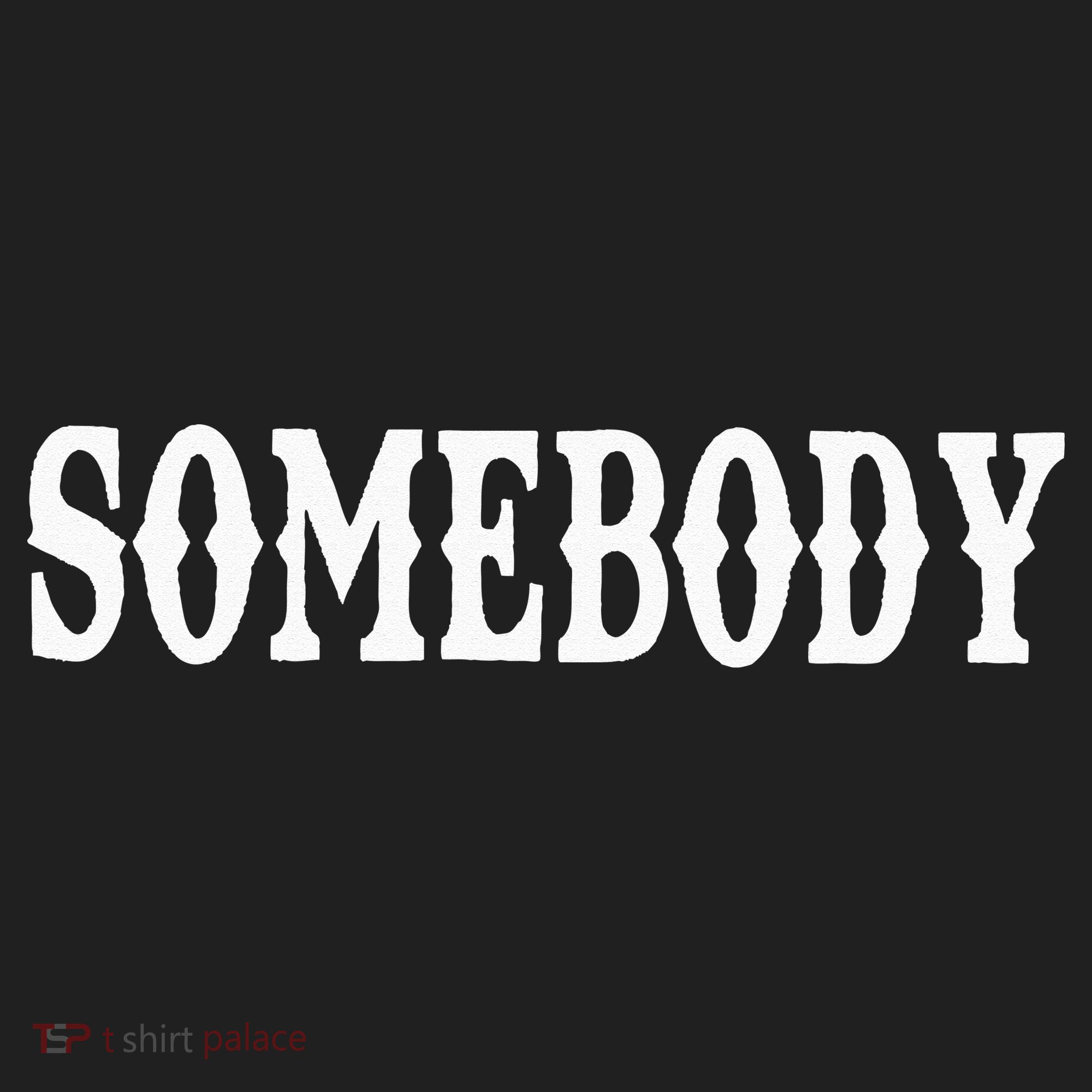 Somebody Couples Matching Somebody's Problem Tumbler