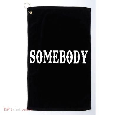 Somebody Couples Matching Somebody's Problem Golf Towel